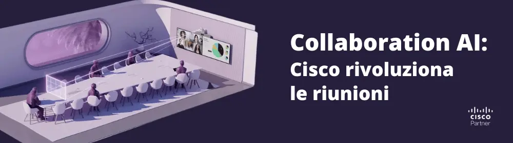 AI: come i dispositivi Cisco stanno rivoluzionando le riunioni