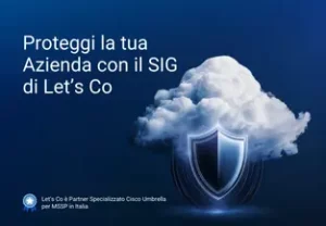 Proteggi la tua azienda con il SIG di Let’s Co