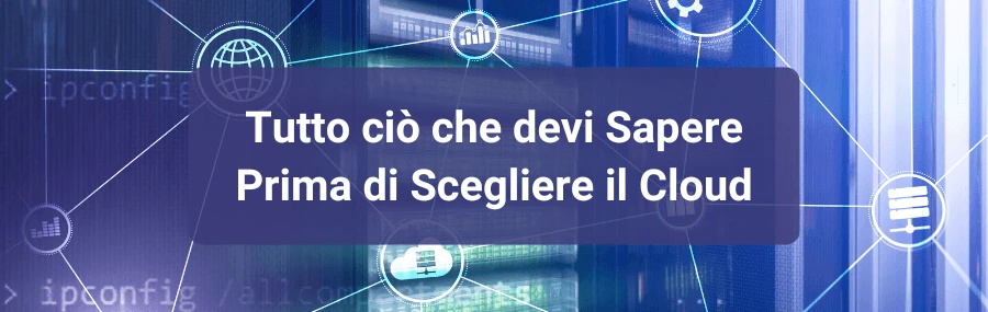 Cloud Communication: tutto quello che devi sapere prima di passare al cloud